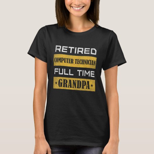 Mens Retired Computer Technician Full Time Grandpa T-shirt (Voorkant)