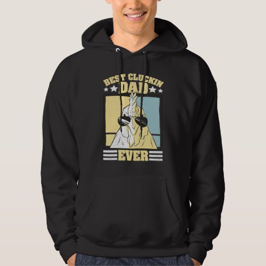 Mens Retro Best Cluckin Dad Ever Chicken Dad Roost Hoodie (Voorkant)
