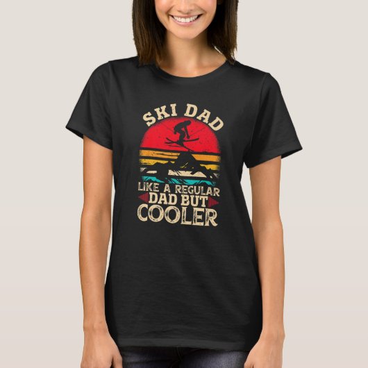 Mens Ski Dad Like A Regular Dad But Cooler  Skiing T-shirt (Voorkant)