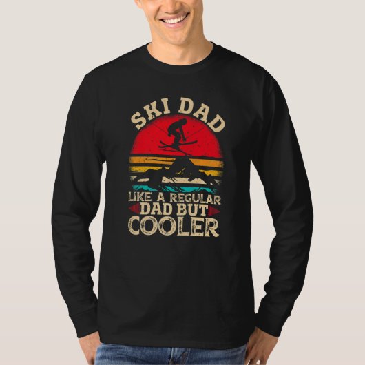 Mens Ski Dad Like A Regular Dad But Cooler Skiing T-shirt (Voorkant)