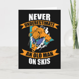 Mens Ski Funny Skiing Never Underestimate An Old M Kaart