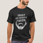 Mens Sorry This Beard Is Taken Funny Valentines Da T-shirt (Voorkant)