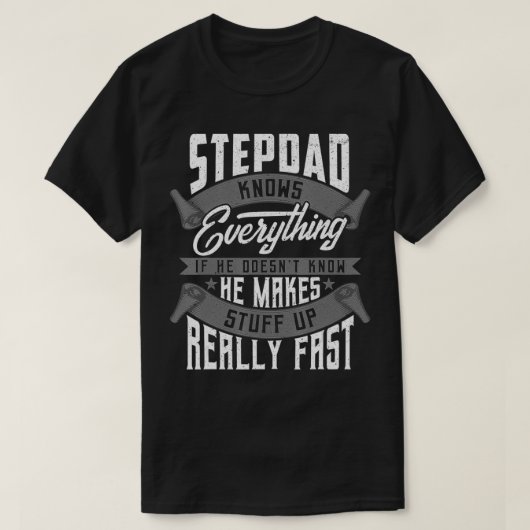 Mens Stepdad Knows Everything Funny Stepdad Father T-shirt (Design voorkant)