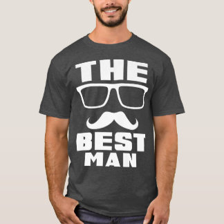 Mens The Best Man Bachelor Party  T-shirt