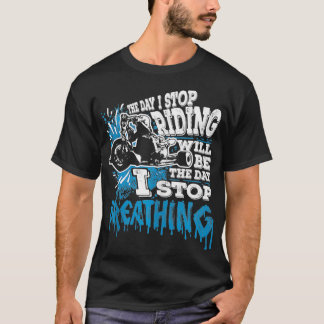 Mens The Day I Stop Riding Funny Triker Motorcycle T-shirt