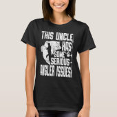 Mens This Uncle Has Serious Angler Issues Angling T-shirt (Voorkant)