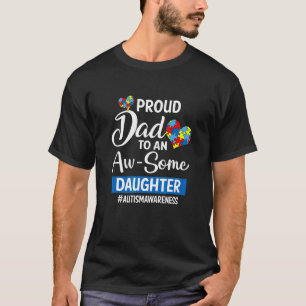 Mens trotse papa om een dochter met autisme onder  t-shirt
