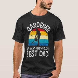Mens Tuinier En Werelds Beste Vader Tuinman Vader T-shirt