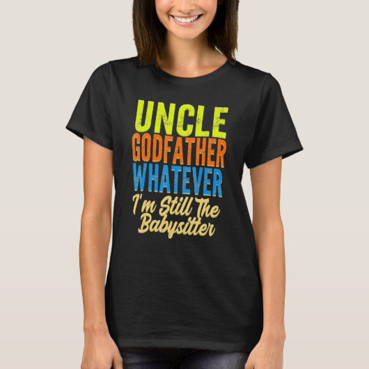 Mens uncle godfather whatever uncles family uncle  t-shirt (Voorkant)