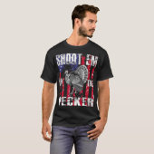 Mens urkey Hunting  Shoot Em In he Pecker Hunter T-shirt (Voorkant volledig)