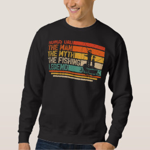 Mens Vintage Bonus Dad The Man Myth Fishing Legend Trui
