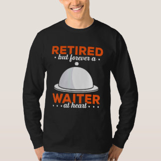 Mens Waiter Waitress Server Work In Gastronomy_1 T-shirt