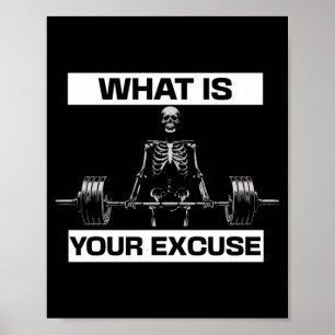 Mens Wat Is Excuus Skelet Gym Motivatie Poster