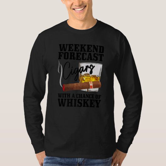 Mens Weekend Forecast Cuban Cigars With Chance Of T-shirt (Voorkant)
