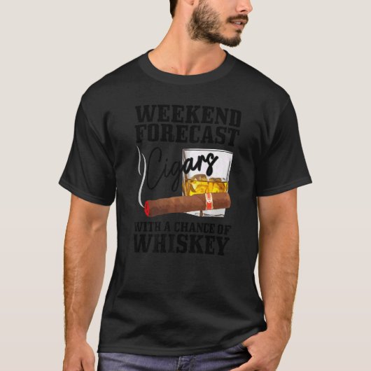 Mens Weekend Forecast Cuban Cigars With Chance Of  T-shirt (Voorkant)