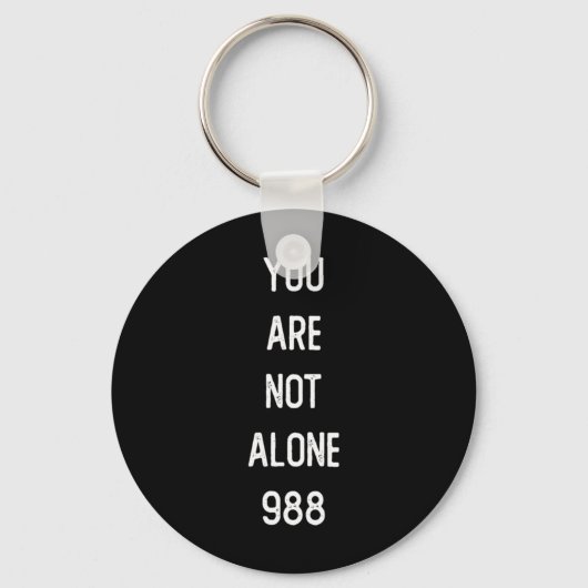 Mens You Are Not Alone 988 Suicide Prevention Awar Sleutelhanger (Voorkant)