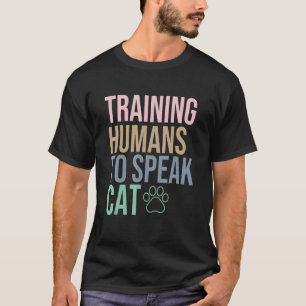 Mensapen trainen om kat te spreken Kat Trainer Kat T-shirt