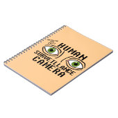 Menselijk bewakingscamera droge humor notitieboek (Linkerzijde)