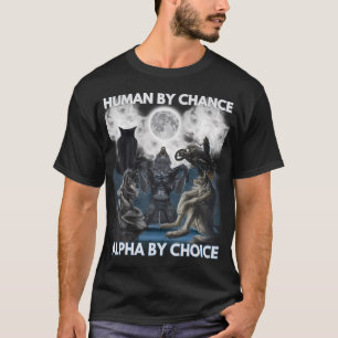 Menselijk door toeval Alpha door keuze Wolf Mannen T-shirt
