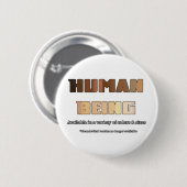 Menselijk gedrag ronde button 5,7 cm (Voorkant /achterkant)
