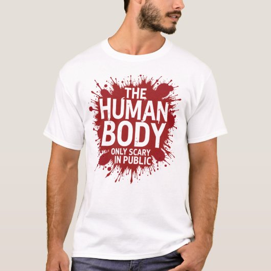 Menselijk lichaam Humor T-shirt (Voorkant)