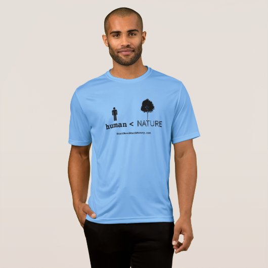 Menselijk minder dan Natuur T-shirt (Voorkant volledig)
