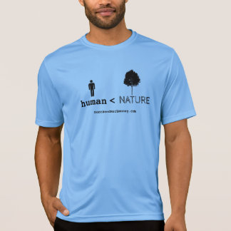 Menselijk minder dan Natuur T-shirt