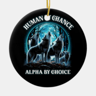 Menselijk Toeval Alpha door keuze Alpha Wolf Howli Keramisch Ornament