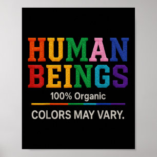 Menselijk Wezen 100% Biologische Kleuren Kunnen Va Poster