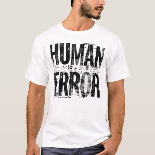 MENSELIJKE FOUT Industriële Brutalistische Typog T-shirt