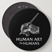 Menselijke Kunst Voor Mensen Ronde Button 6,0 Cm (Voorkant /achterkant)