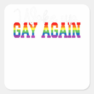 Menselijke LGBT-vlag Homo Maand werd WEER wakker H Vierkante Sticker