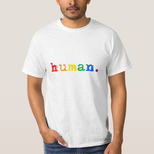 Menselijke trots t-shirt (Voorkant)