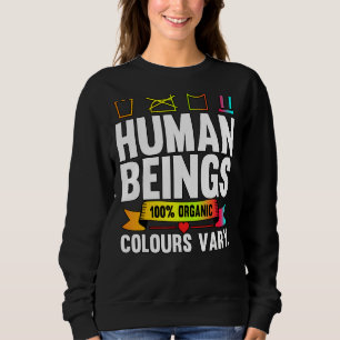 Menselijke wezens 100 Organic Colors Vary Lgbt Pri Trui