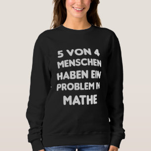 Menselijke Wiskunde Funny Wiskunde Probleem Funny Trui
