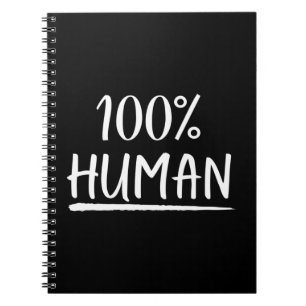 Menselijkheid 100% Menselijke Notitieboek