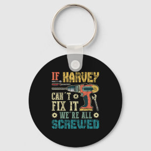 Mensen Als Harvey Het Niet Kan Repareren Zijn We E Sleutelhanger