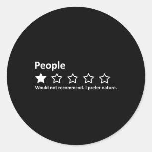 Mensen beoordelen 1 sterrenscore Ik verkies natuur Ronde Sticker