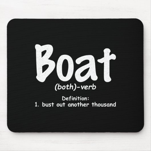 Mensen boot definitie barst een ander duizend uit muismat (Voorkant)