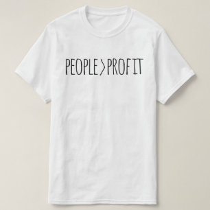 Mensen Boven Winst T-Shirt