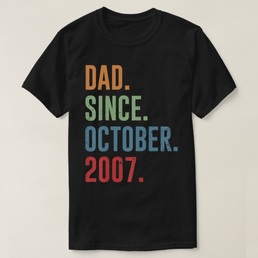 Mensen Dad Sinds Oktober 2007 T-shirt (Design voorkant)