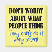 Mensen denken niet grappig aan Fridge Magnet (Voorkant)