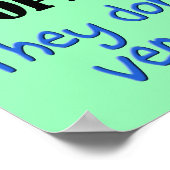 Mensen Denken Niet Grappig Poster Bord (Hoek)