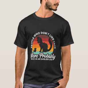 Mensen die geen katten leuk vinden t-shirt