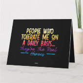 Mensen die me dagelijks tolereren grappige sarca's kaart (Achterkant)