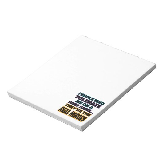 Mensen die mij dagelijks tolereren zijn helden notitieblok (Linkerzijde)