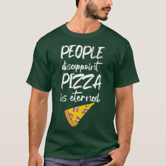 Mensen die Pizza teleurstellen zijn etnisch Italia T-shirt
