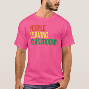 Mensen die uit klaslokalen vertrekken Plc 5 T-shirt
