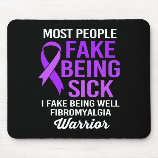 Mensen doen alsof ze ziek zijn Ik doe alsof ik goe Muismat (Voorkant)