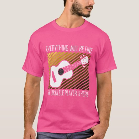 Mensen Everything Will Be Fine De Ukulele Speler I T-shirt (Voorkant)